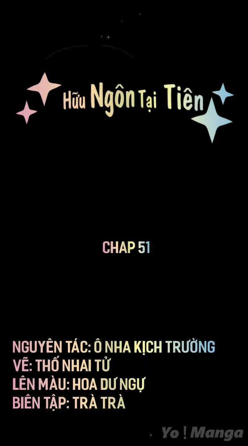 Hữu Ngôn Tại Tiên Chapter 51 trang 0