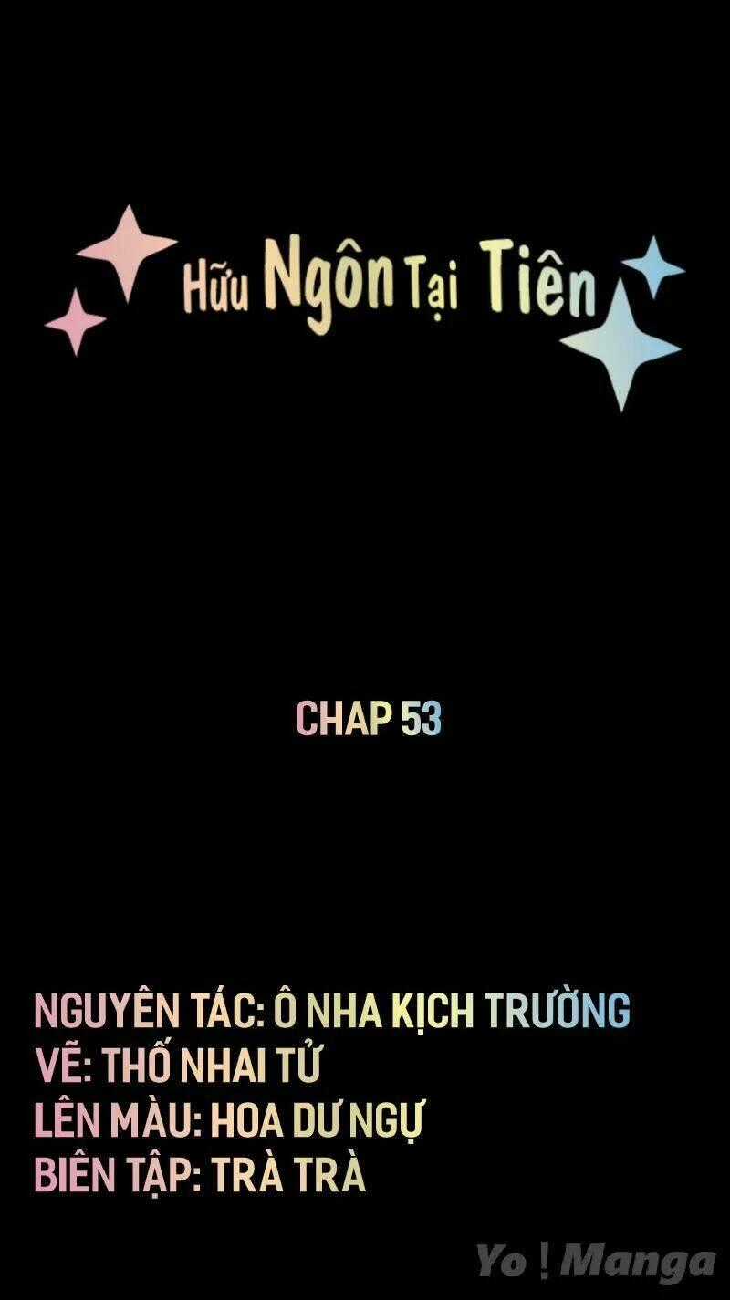 Hữu Ngôn Tại Tiên Chapter 53 trang 0