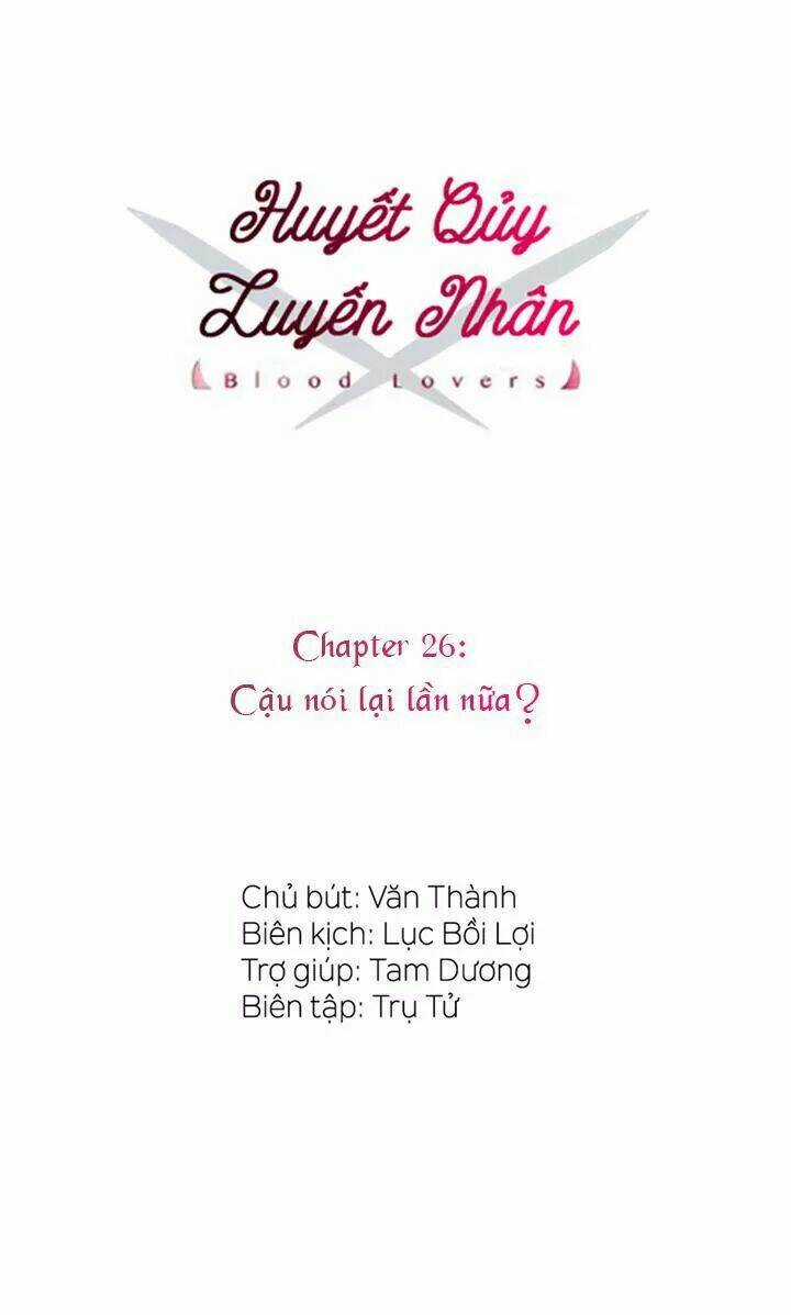 Huyết Quỷ Luyến Nhân Chapter 26 trang 1