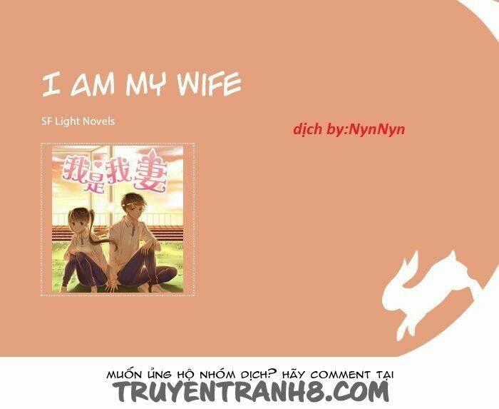 I Am My Wife Chapter 1 trang 0