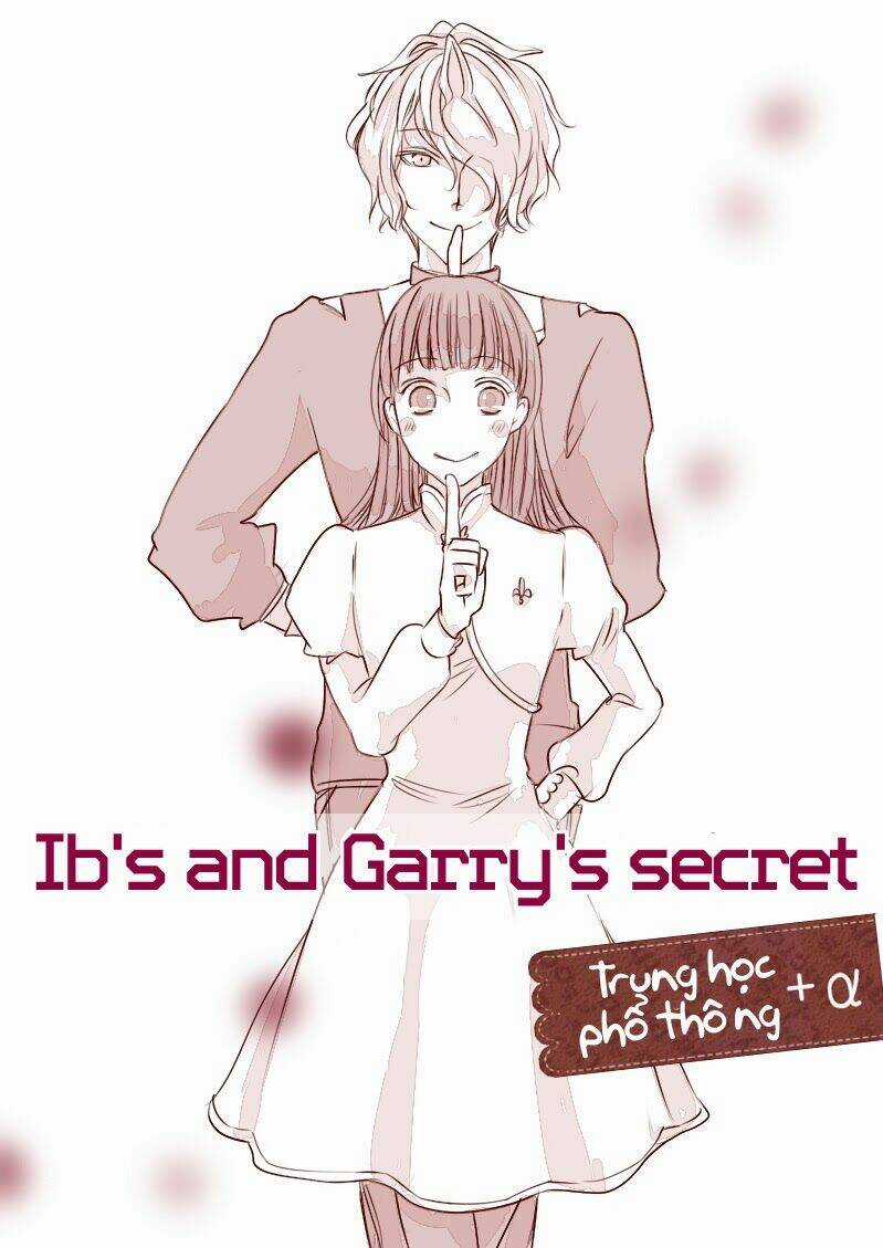 Ib Doujinshi - Ib's And Garry's Secret Chapter 6 trang 1