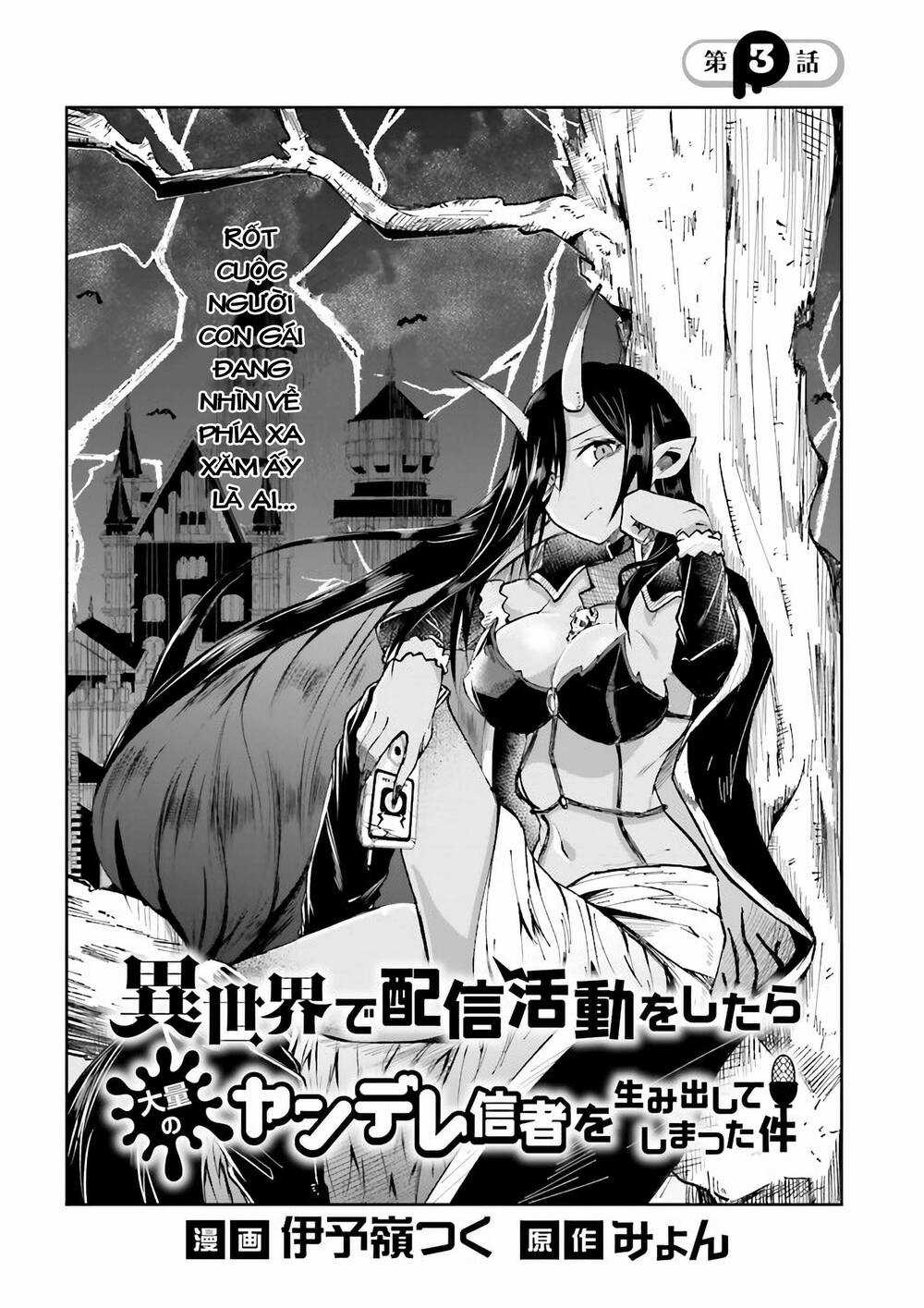 Isekai De Haishin Katsudou Wo Shitara Tairyou No Yandere Shinja Wo Umidashite Shimatta Ken Chapter 3 trang 1