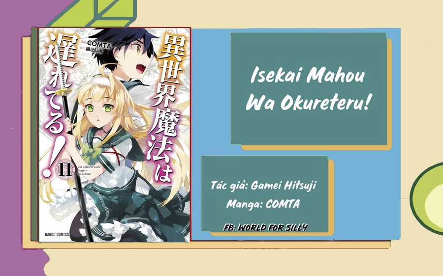 Isekai Mahou Wa Okureteru! Chapter 55 trang 1