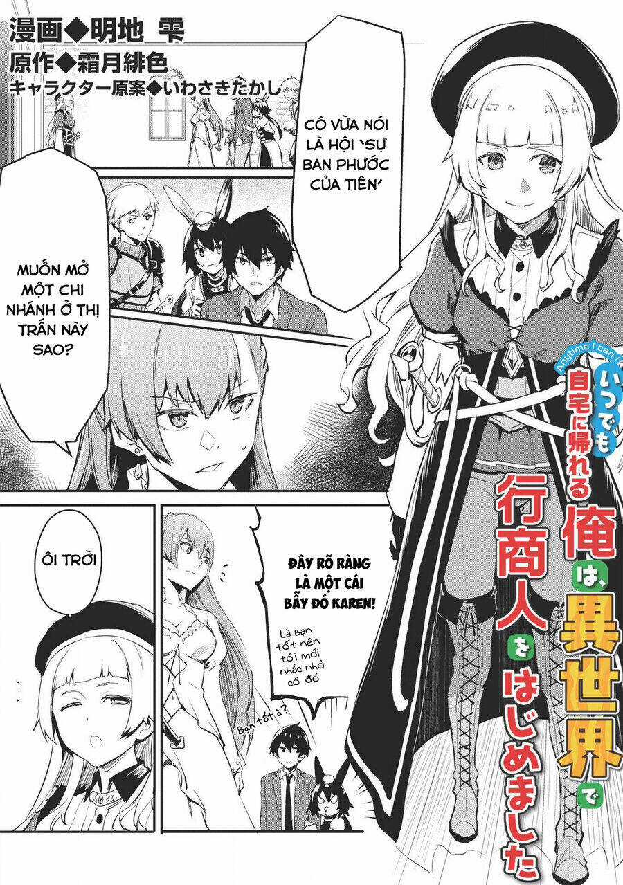 Itsudemo Jitaku Ni Kaerareru Ore Wa, Isekai De Gyoushounin O Hajimemashita Chapter 17 trang 1