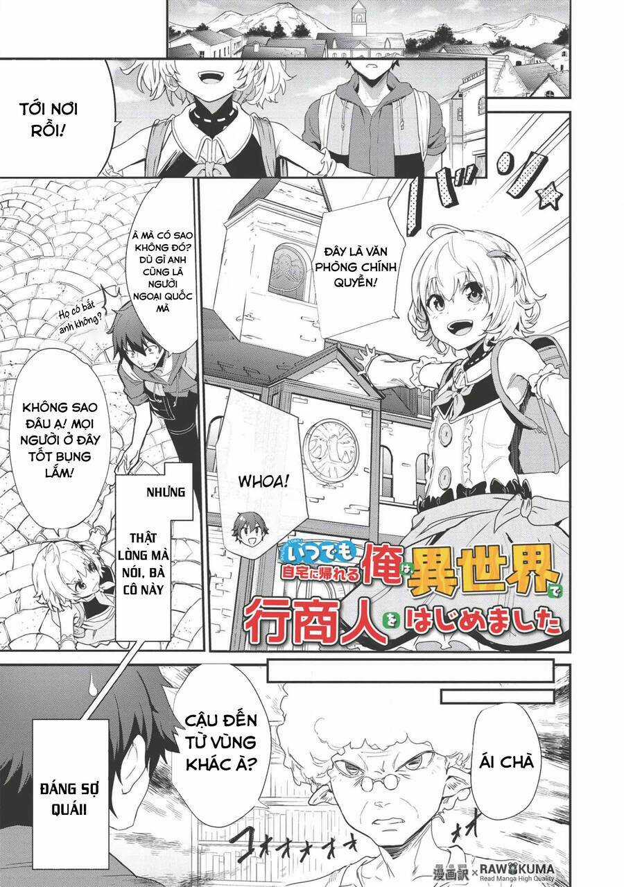 Itsudemo Jitaku Ni Kaerareru Ore Wa, Isekai De Gyoushounin O Hajimemashita Chapter 2 trang 1