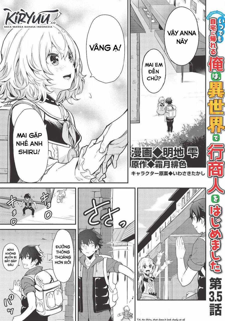 Itsudemo Jitaku Ni Kaerareru Ore Wa, Isekai De Gyoushounin O Hajimemashita Chapter 3.5 trang 1