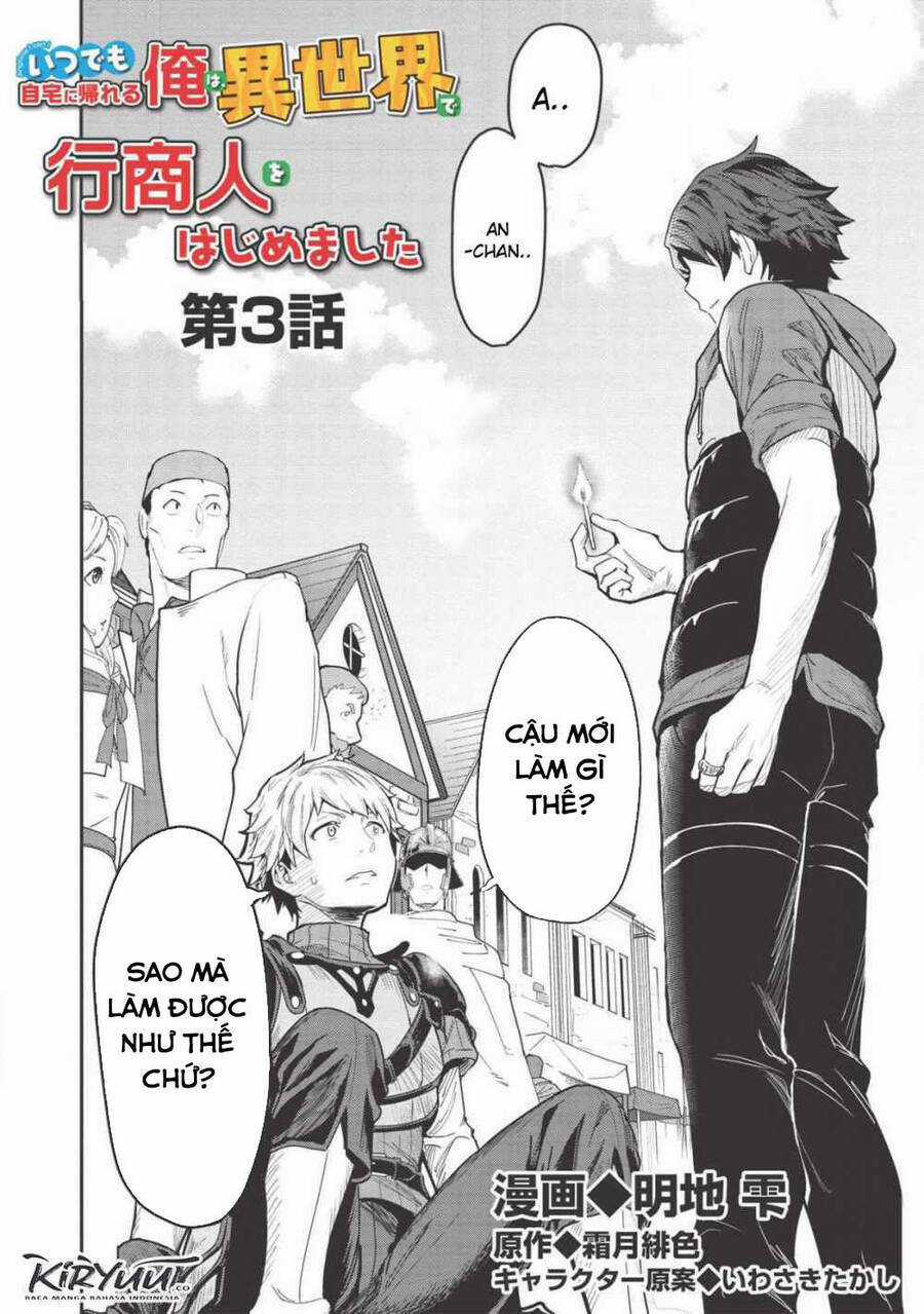 Itsudemo Jitaku Ni Kaerareru Ore Wa, Isekai De Gyoushounin O Hajimemashita Chapter 3 trang 0