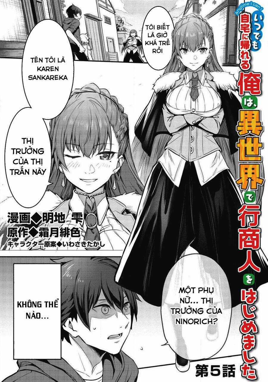 Itsudemo Jitaku Ni Kaerareru Ore Wa, Isekai De Gyoushounin O Hajimemashita Chapter 5 trang 1