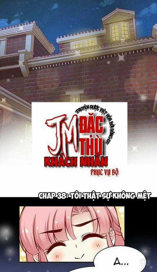 Jm Đặc Thù Khách Nhân Phục Vụ Bộ Chapter 38 trang 0