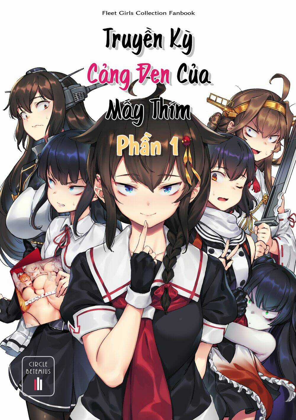 Kancolle - Truyền Kỳ Cảng Đen Của Mấy Thím Chapter 1 trang 0