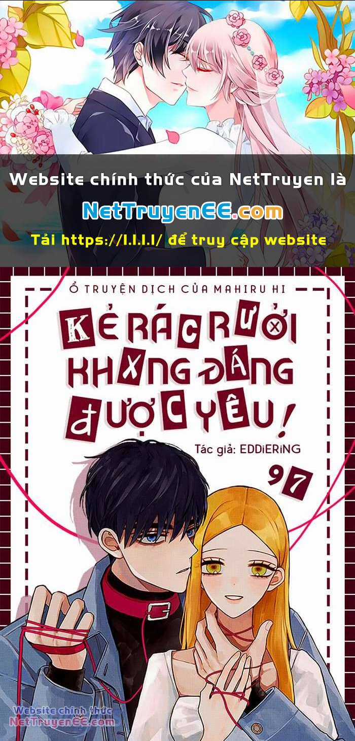 Kẻ Rác Rưởi Không Đáng Được Yêu Chapter 97 trang 0