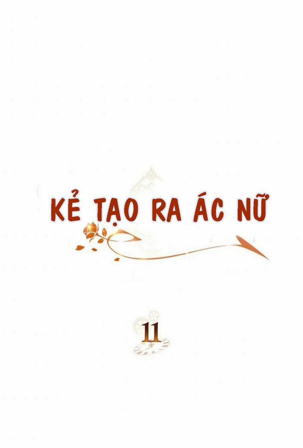 Kẻ Tạo Ra Nữ Phản Diện Chapter 11 trang 1