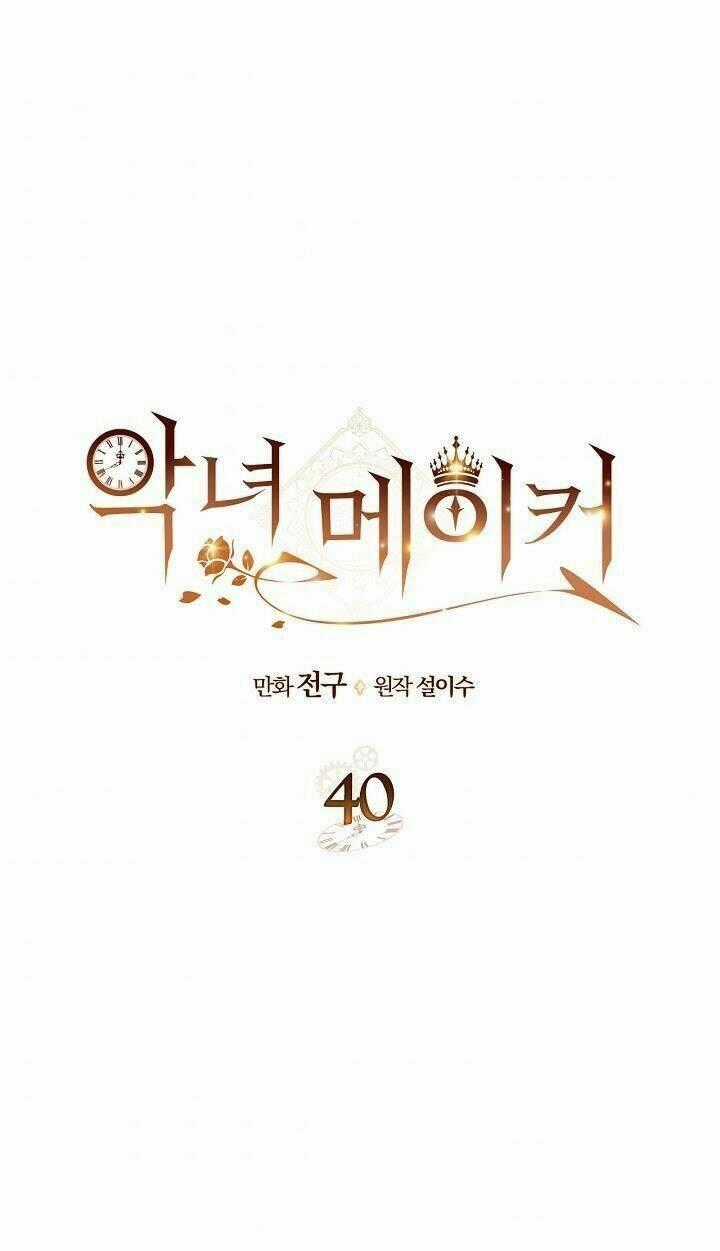 Kẻ Tạo Ra Nữ Phản Diện Chapter 40 trang 1