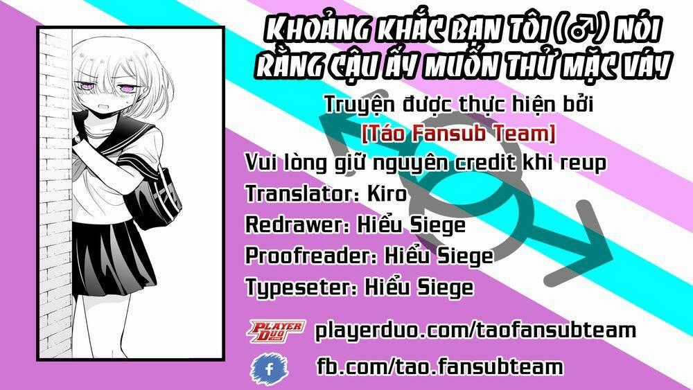 Khoảng Khắc Bạn Tôi (♂) Nói Rằng Cậu Ấy Muốn Thử Mặc Váy Chapter 4 trang 0