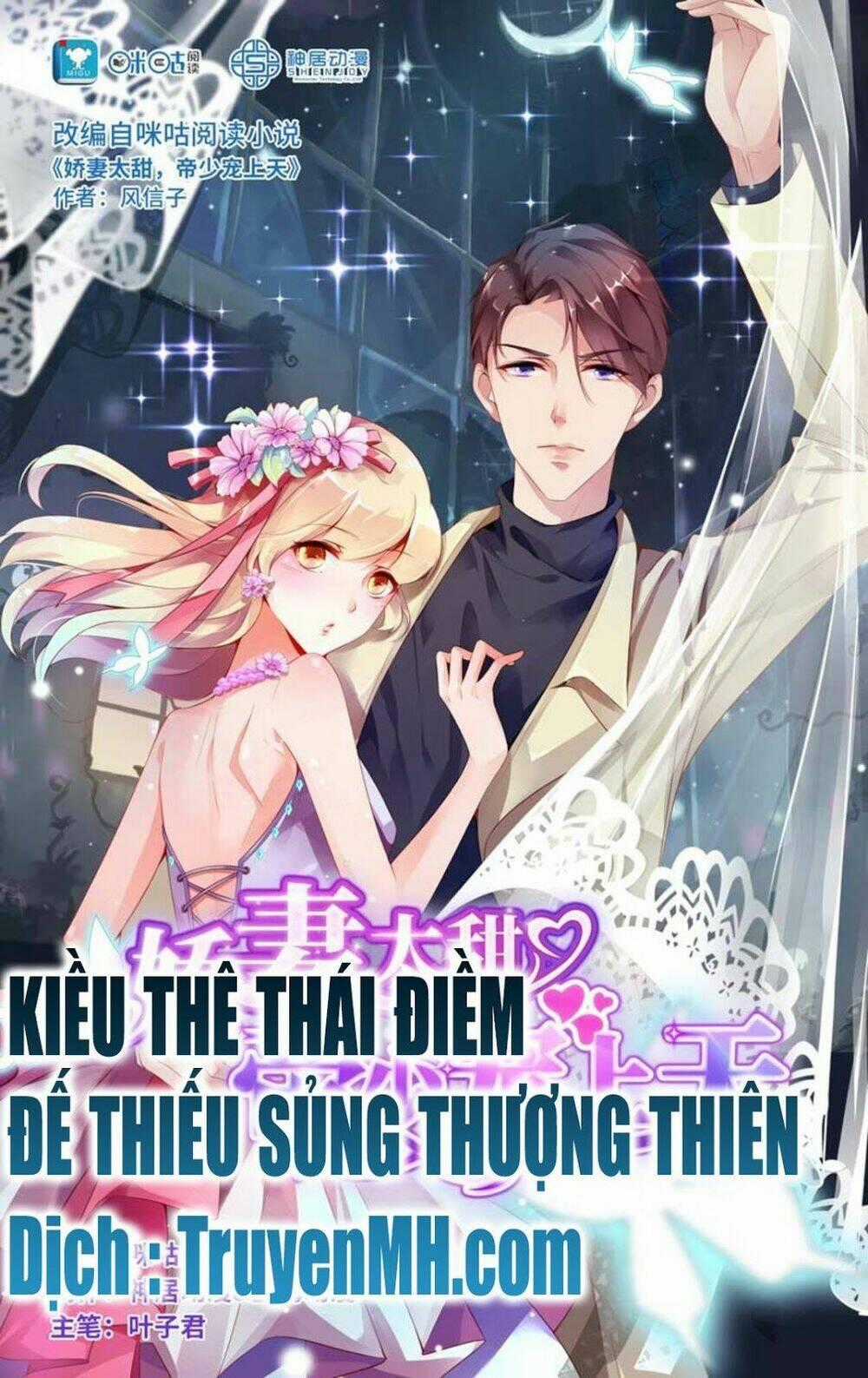 Kiều Thê Thái Điềm, Đế Thiếu Sủng Thượng Thiên Chapter 16 trang 0