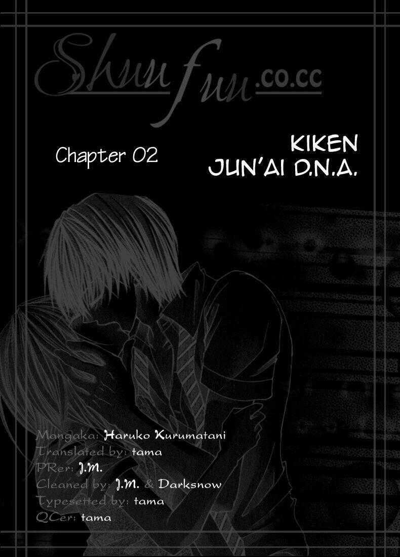 Kiken Jun’ai D.n.a. Chapter 2 trang 0