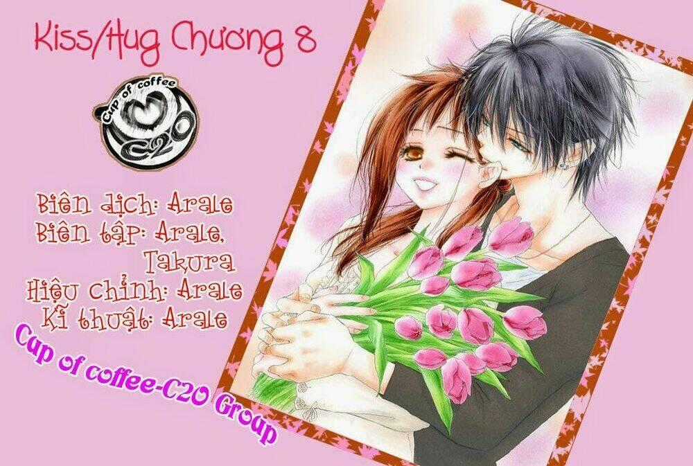 Kiss/Hug Chapter 8 trang 0