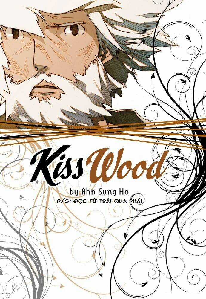 Kiss Wood Chapter 1 trang 0