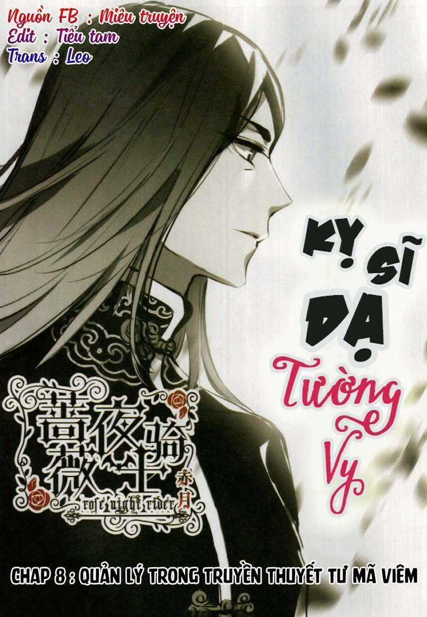 Kỵ sĩ dạ tường vy Chapter 8 trang 1