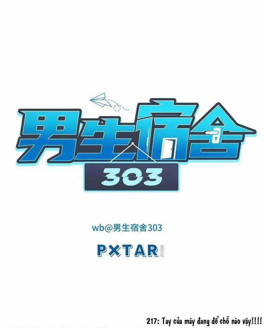 Ký Túc Xá Nam Phòng 303 Chapter 217 trang 1