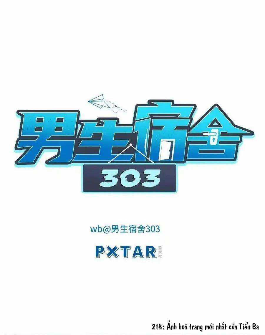 Ký Túc Xá Nam Phòng 303 Chapter 218 trang 1