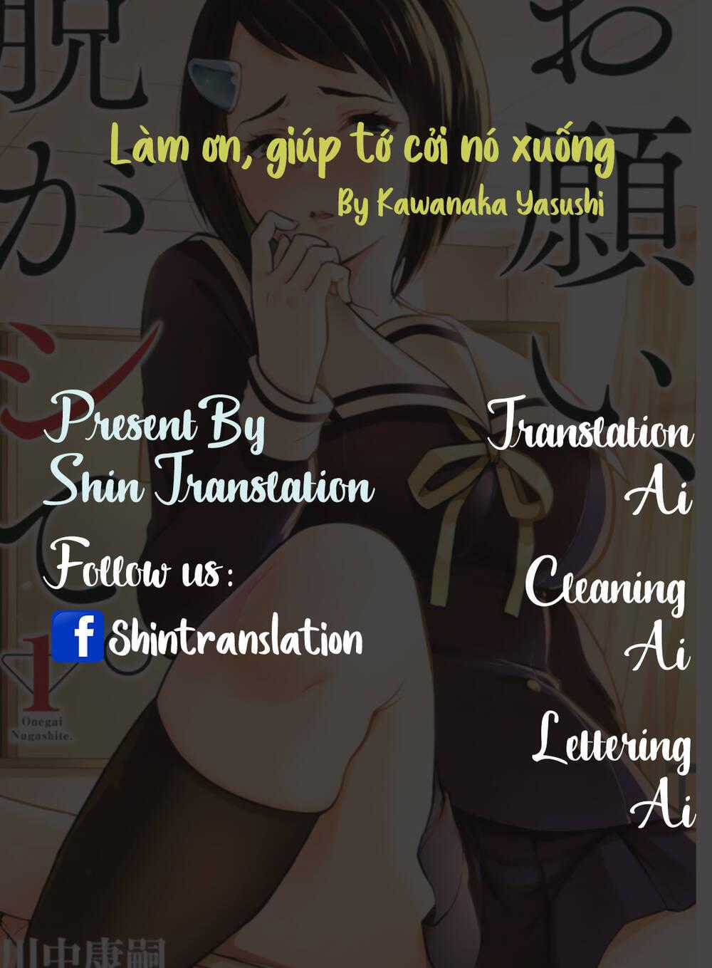 Làm Ơn, Giúp Tớ Cởi Nó Xuống! Chapter 7 trang 0