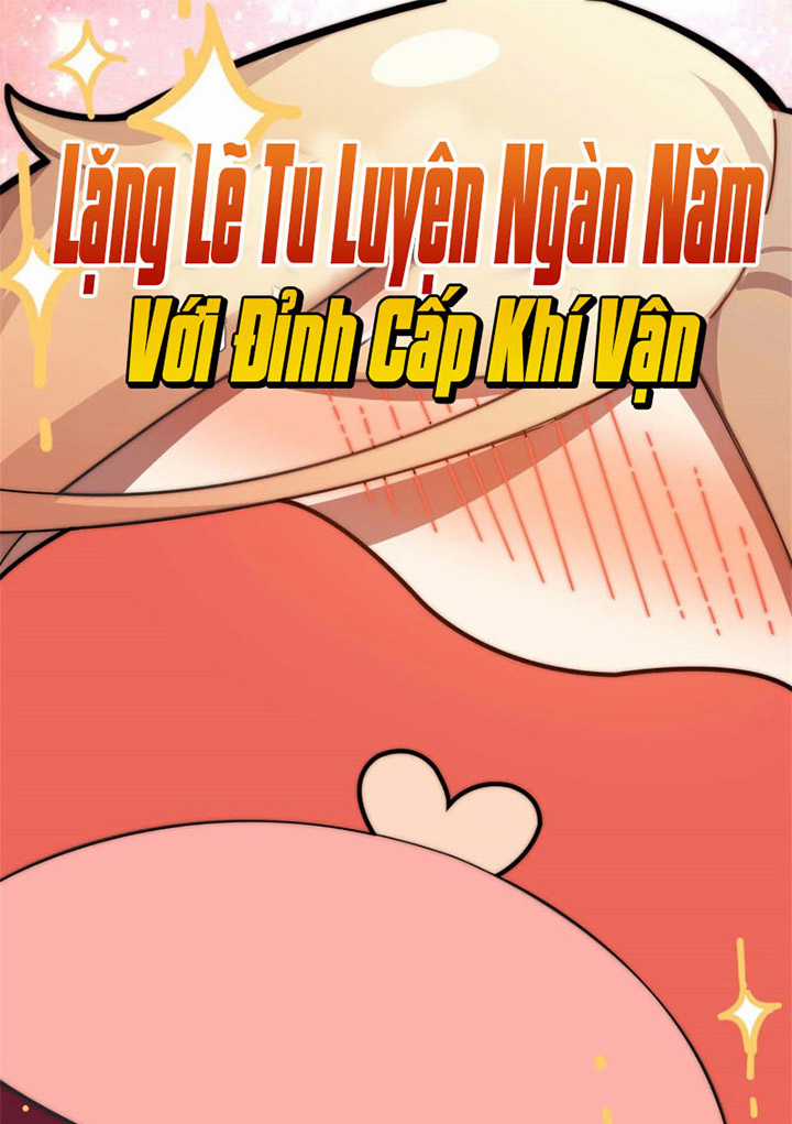 Lặng Lẽ Tu Luyện Ngàn Năm Với Đỉnh Cấp Khí Vận Chapter 21 trang 0