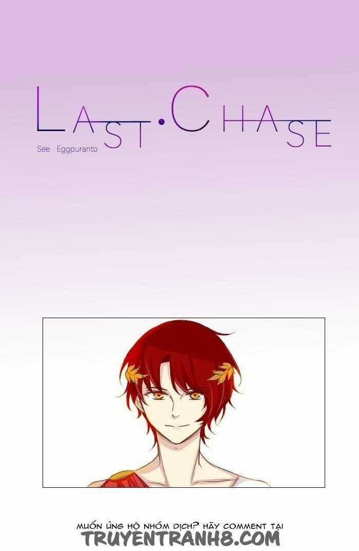 Last Chase Chapter 4 trang 0