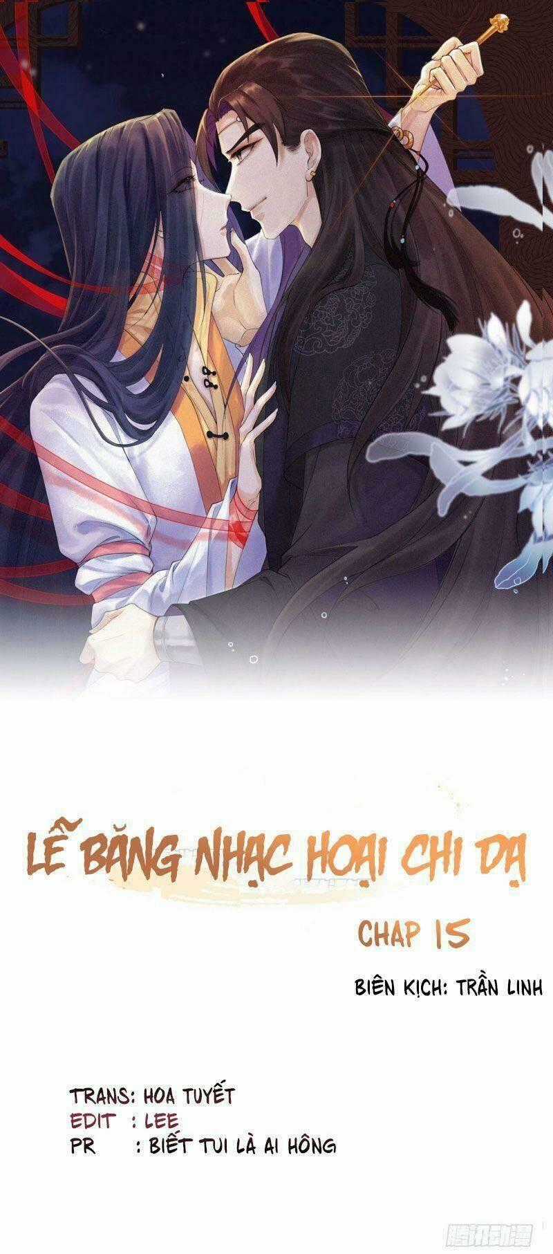 Lễ Băng Nhạc Phôi Chi Dạ Chapter 15 trang 0