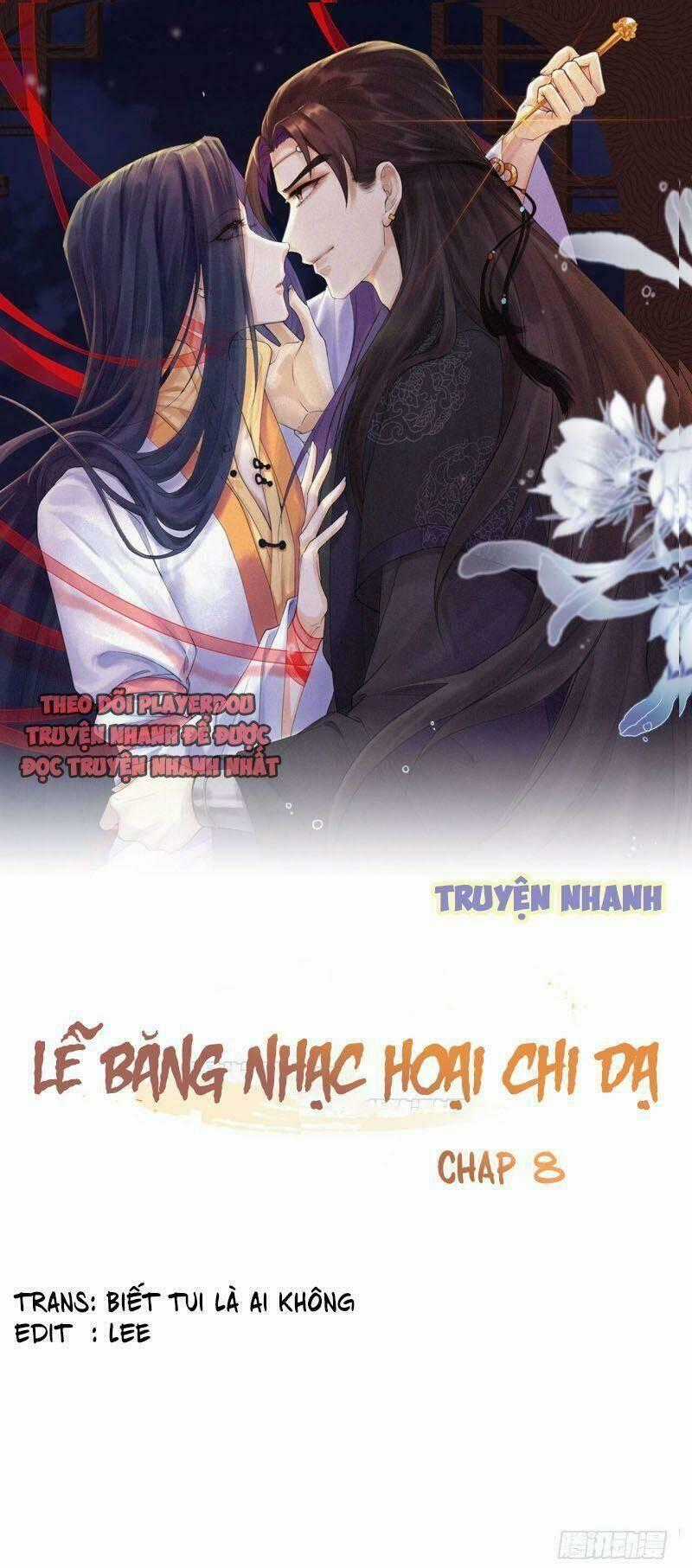 Lễ Băng Nhạc Phôi Chi Dạ Chapter 8 trang 0