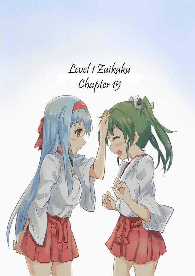 Level 1 Zuikaku Chapter 15 trang 0