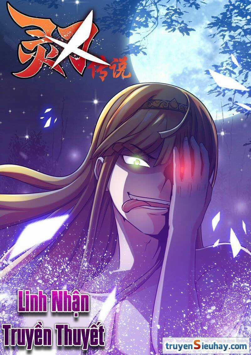 Linh Nhận Truyền Thuyết Chapter 5 trang 0