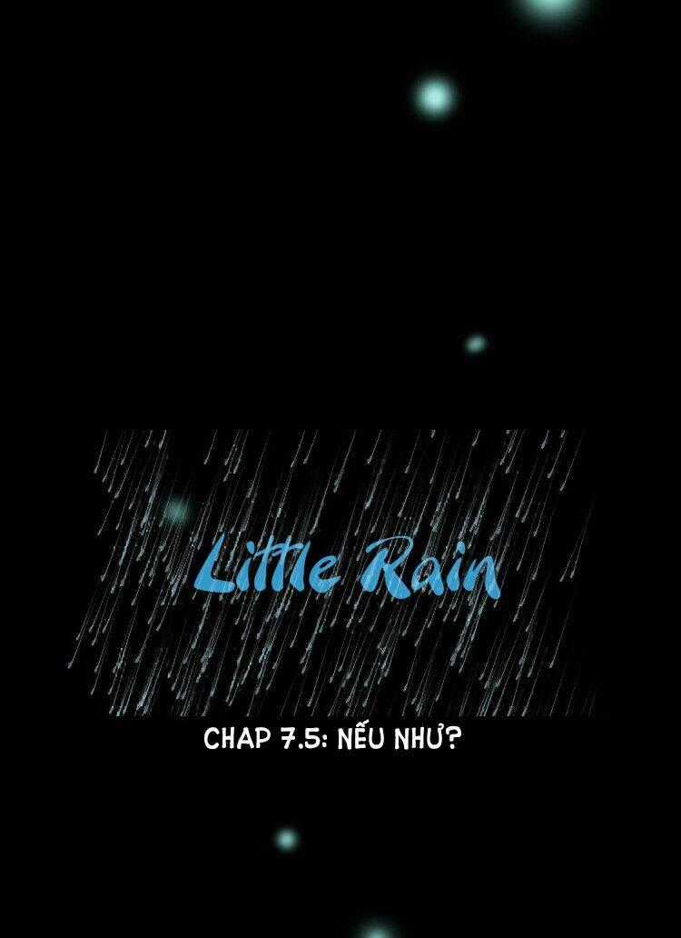 Little Rain Chapter 7.5 trang 1