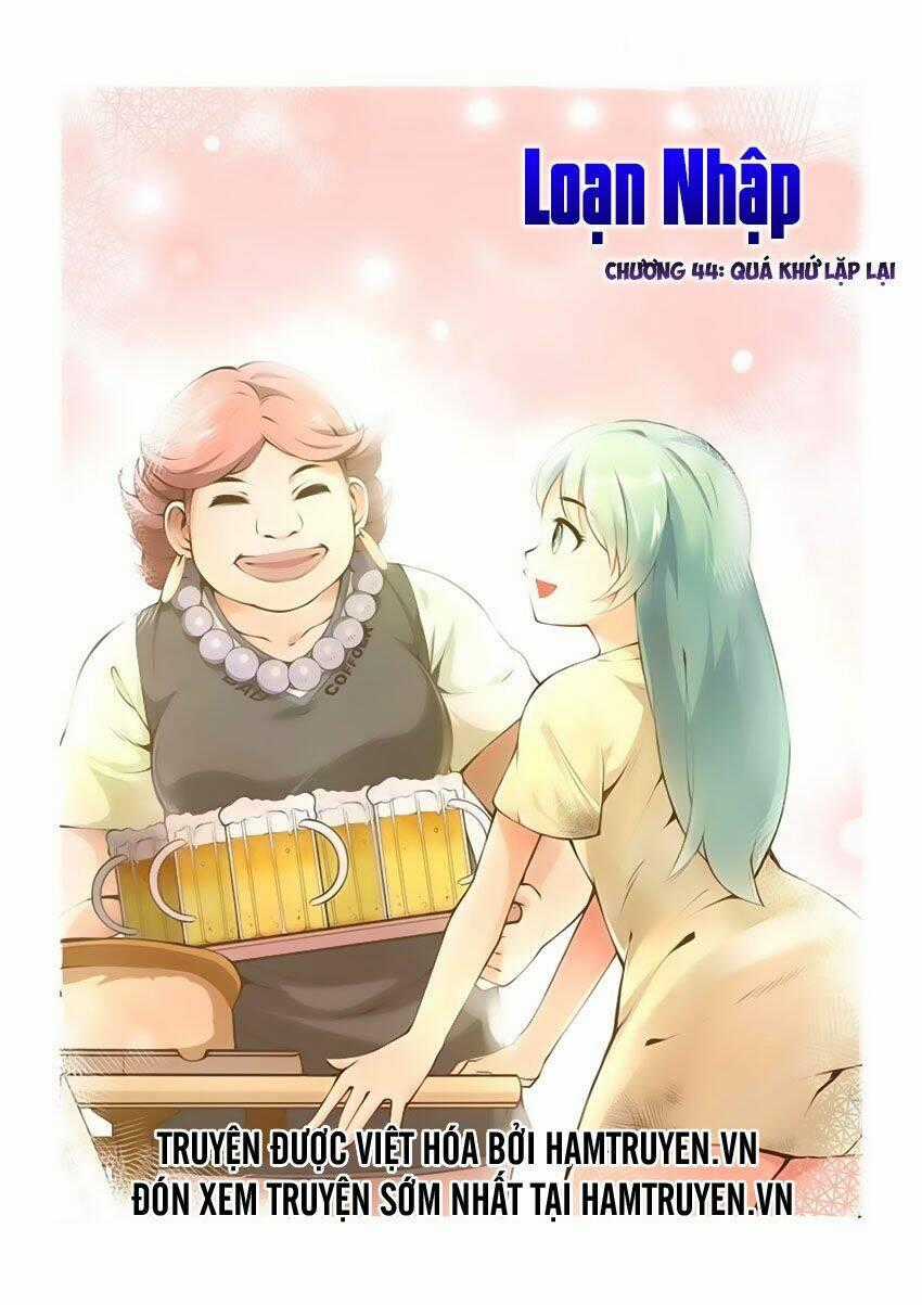 Loạn Nhập Chapter 44 trang 1