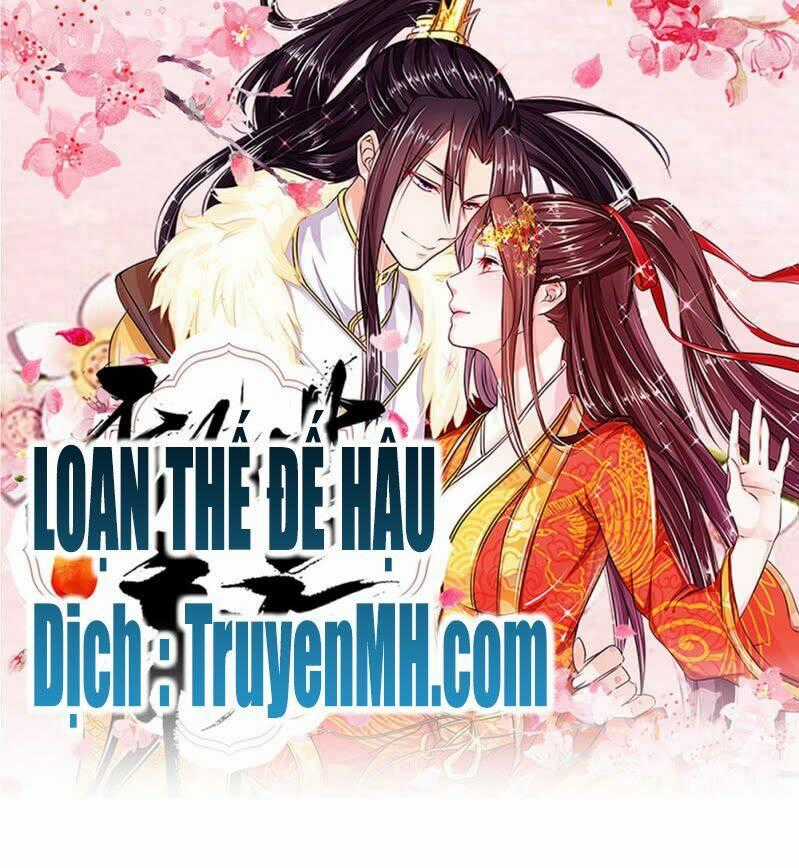 Loạn Thế Đế Hậu Chapter 1 trang 0