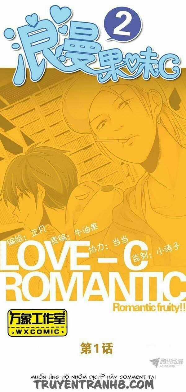 Love-C Romantic Fruity Chapter 1 trang 1