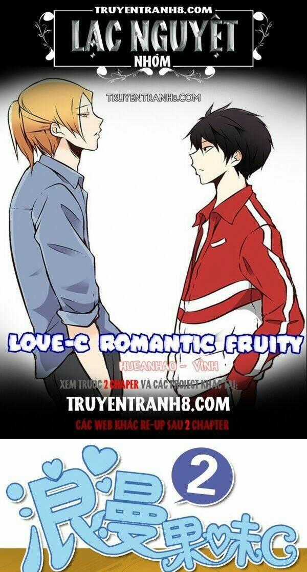 Love-C Romantic Fruity Chapter 12 trang 0