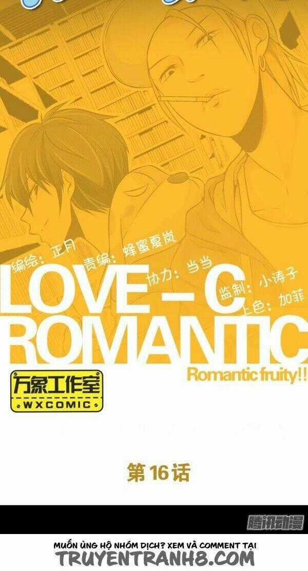 Love-C Romantic Fruity Chapter 16 trang 1