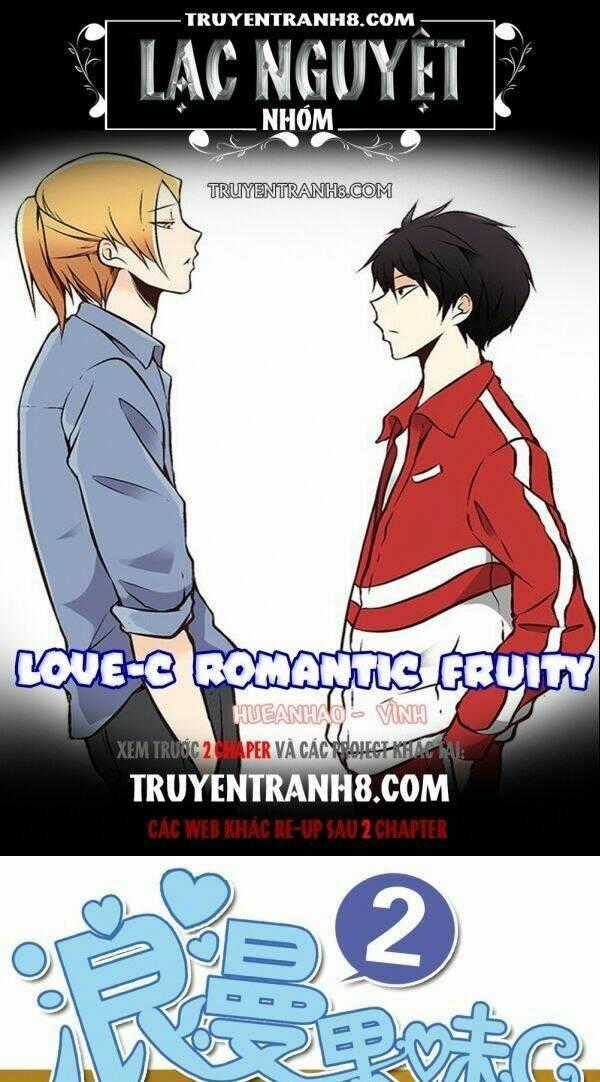 Love-C Romantic Fruity Chapter 2 trang 0