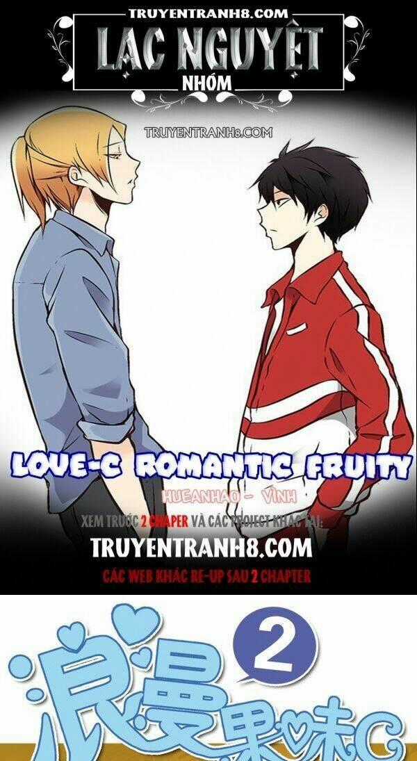 Love-C Romantic Fruity Chapter 21 trang 0