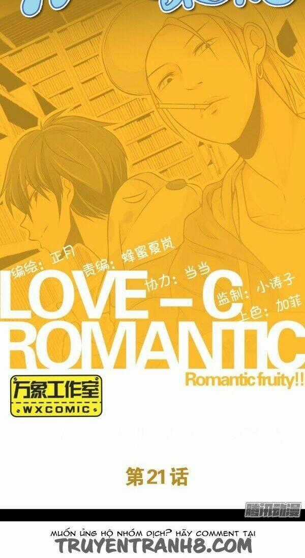 Love-C Romantic Fruity Chapter 21 trang 1