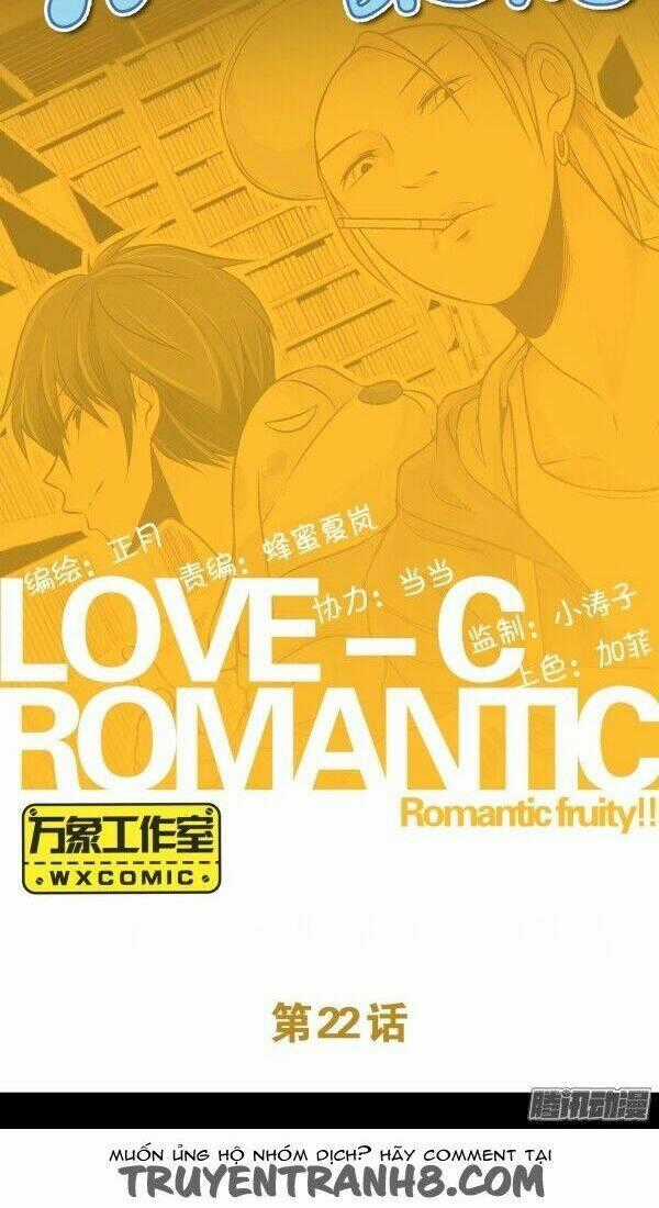 Love-C Romantic Fruity Chapter 22 trang 1