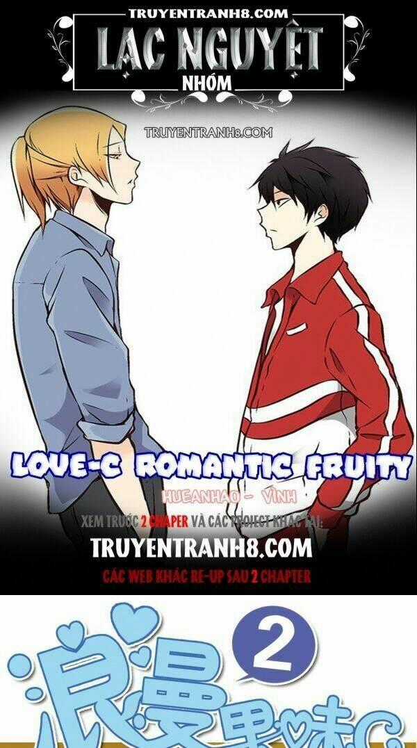 Love-C Romantic Fruity Chapter 3 trang 0