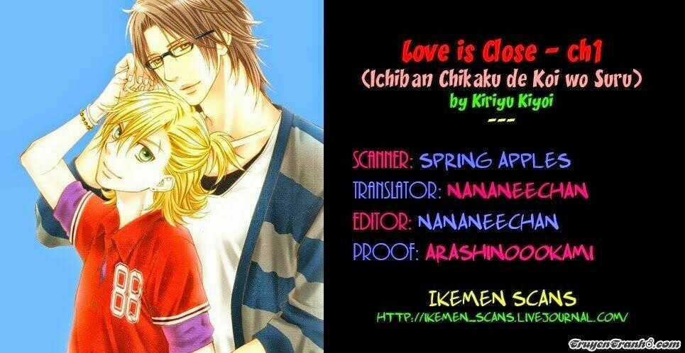 Love Is Close Chapter 1 trang 1