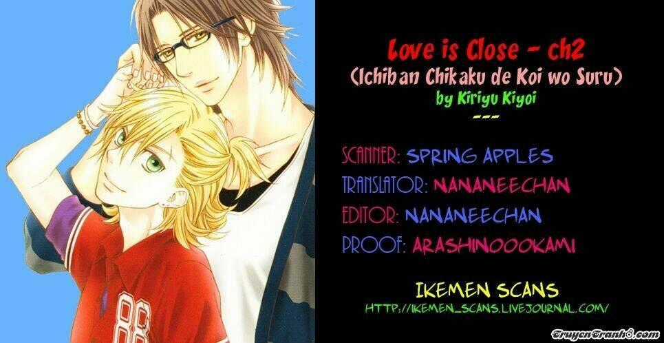 Love Is Close Chapter 2 trang 1