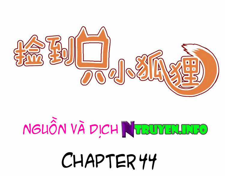 lượm được một tiểu hồ ly Chapter 44 trang 0