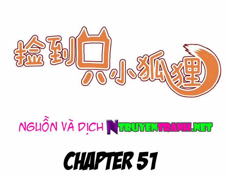 lượm được một tiểu hồ ly Chapter 51 trang 0