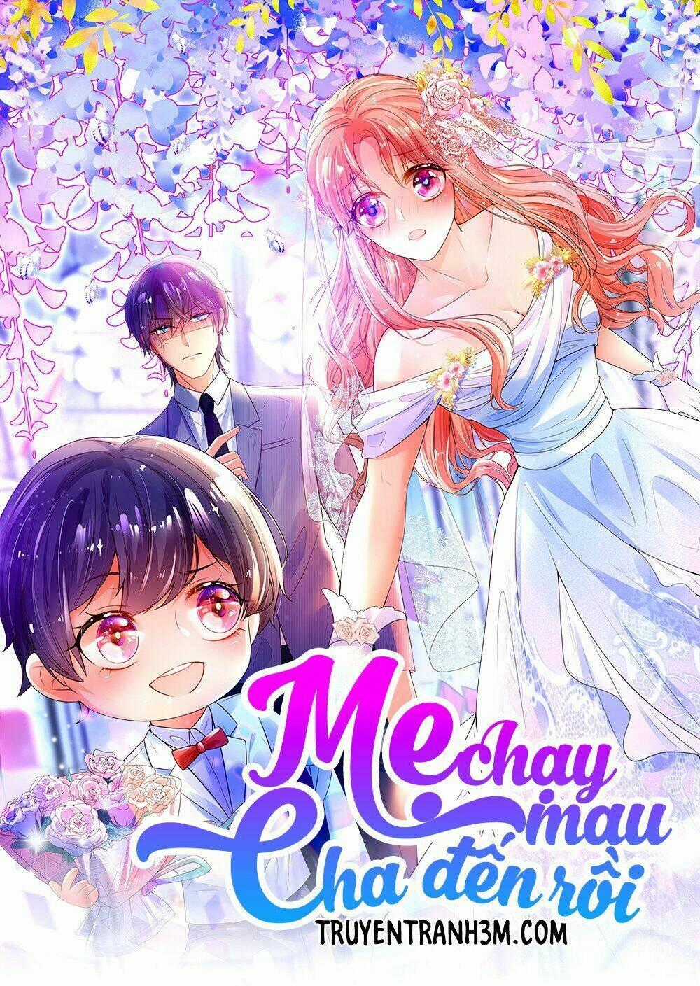 Mami Mau Chạy - Daddy Đuổi Tới Rồi Chapter 8 trang 0