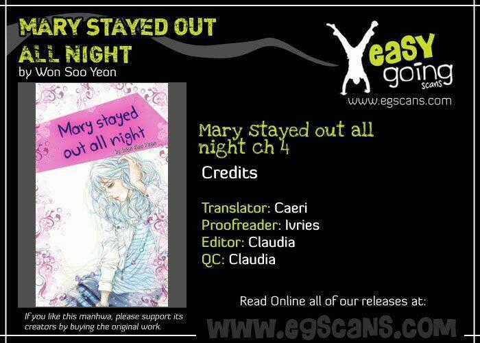 Mary Stayed Out All Night Chapter 4 trang 0