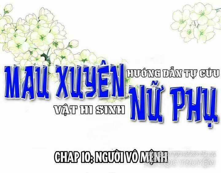 Mau Xuyên Hướng Dẫn Tự Cứu Vật Hi Sinh Nữ Phụ Chapter 10 trang 0